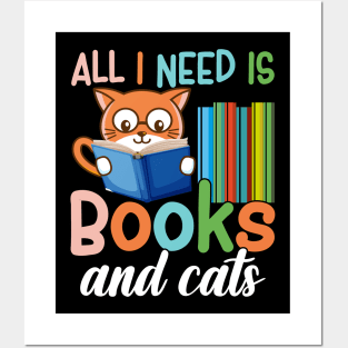 All I Need Is Books And Cats Cute Bookworm Cat Posters and Art